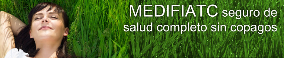 MEDIFIATC seguro de salud completo sin copagos